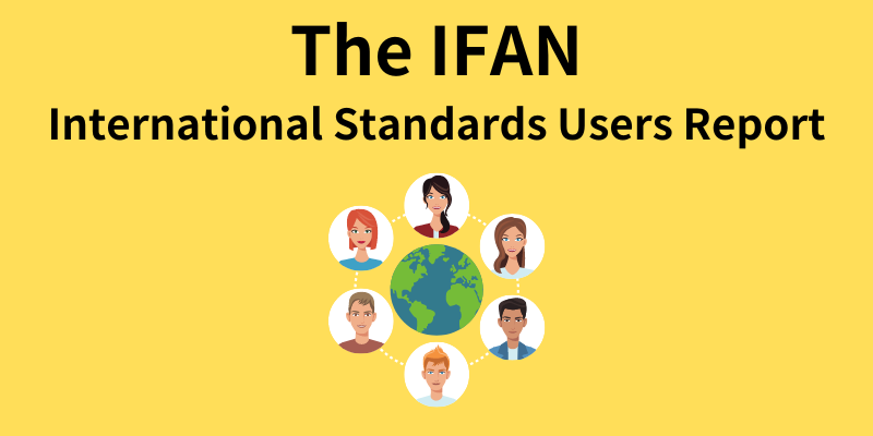 [IFNA] 国際標準ユーザー連盟（IFAN）、 国際標準ユーザーレポート発行